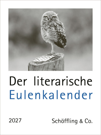 Der literarische Eulenkalender 2027